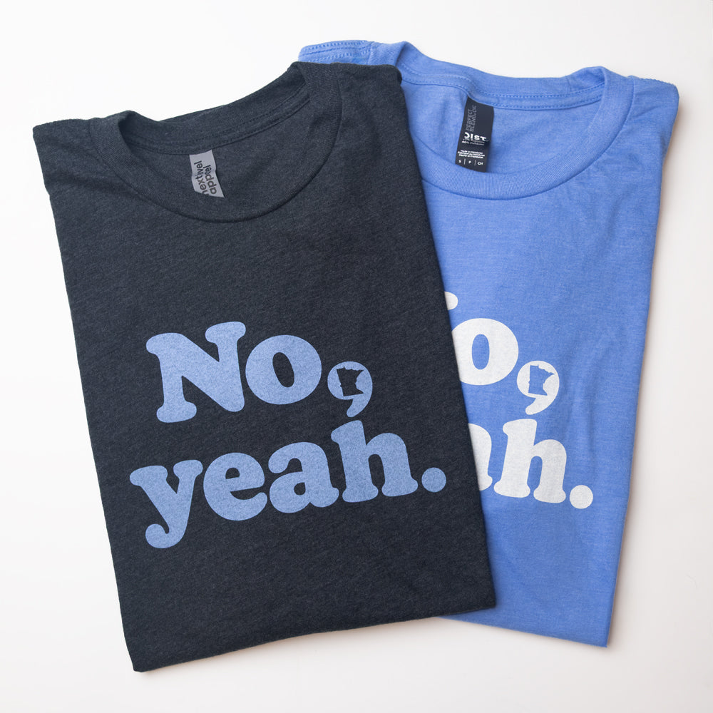 No, yeah. Minnesota Tees - Northmade Co
