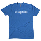 We Like It Here | Minnesota Shirt - Northmade Co