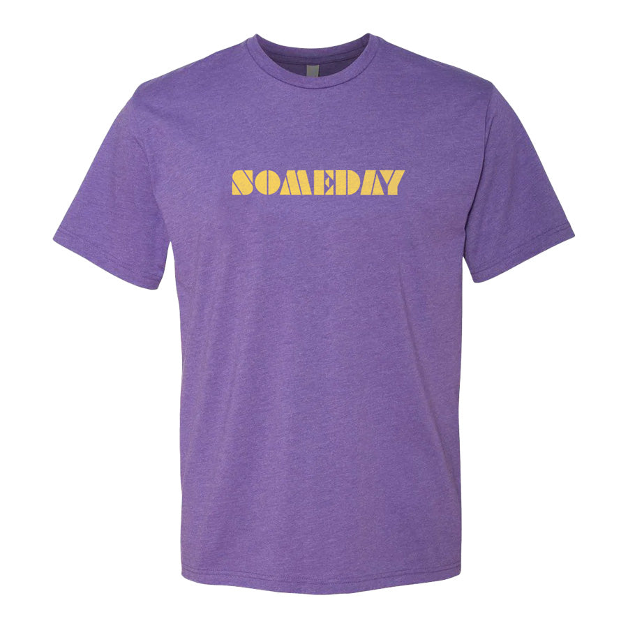 Someday Shirt - Northmade Co