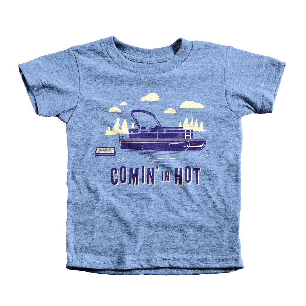 Comin' In Hot - Kids Pontoon Shirt - Northmade Co