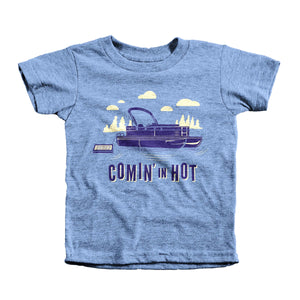 Comin' In Hot - Kids Pontoon Shirt - Northmade Co