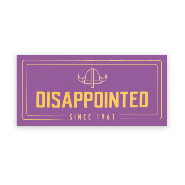 Disappointed Since 1961 - Sticker - Northmade Co