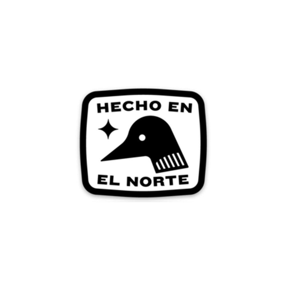 Hecho en el norte - Sticker - Northmade Co