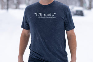 It'll Melt | St. Paul Shirt - Northmade Co