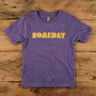 SOMEDAY - Kids Shirt - Northmade Co